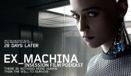 Podcast: Ex Machina, The Water Diviner – Extra Film