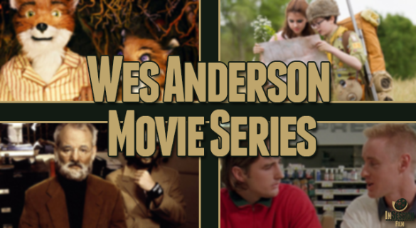 Podcast: Wes Anderson Movie Series