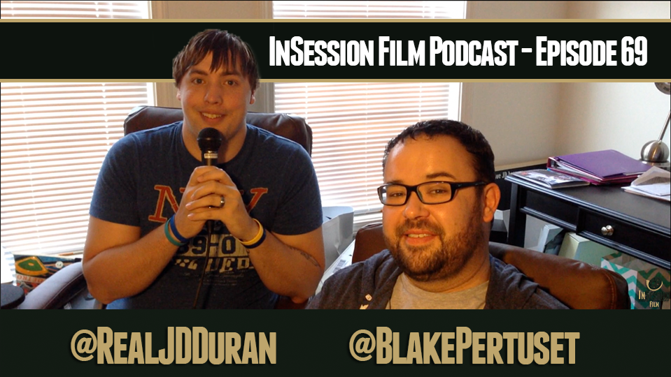 Video: InSession Film Podcast – Episode 69