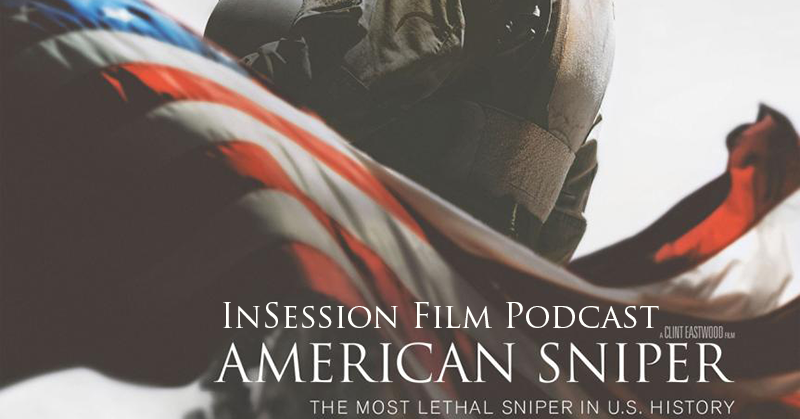 Video: InSession Film Podcast – Episode 101