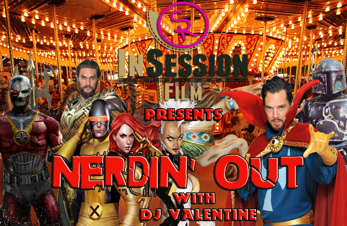 Podcast: Nerdin’ Out Vol 3 – Ep. 101 Bonus Content