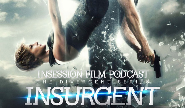 Podcast: SXSW 2015 Recap, Insurgent – Extra Film