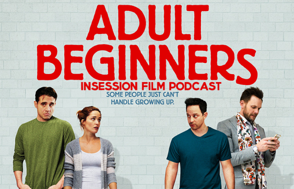 Podcast: Adult Beginners, Mother – Extra Film