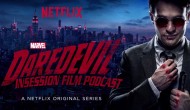 Podcast: Daredevil (Netflix Series), Top 3 Superhero Fights – Episode 116