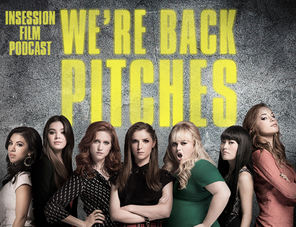 Podcast: Pitch Perfect 2, Maggie – Extra Film