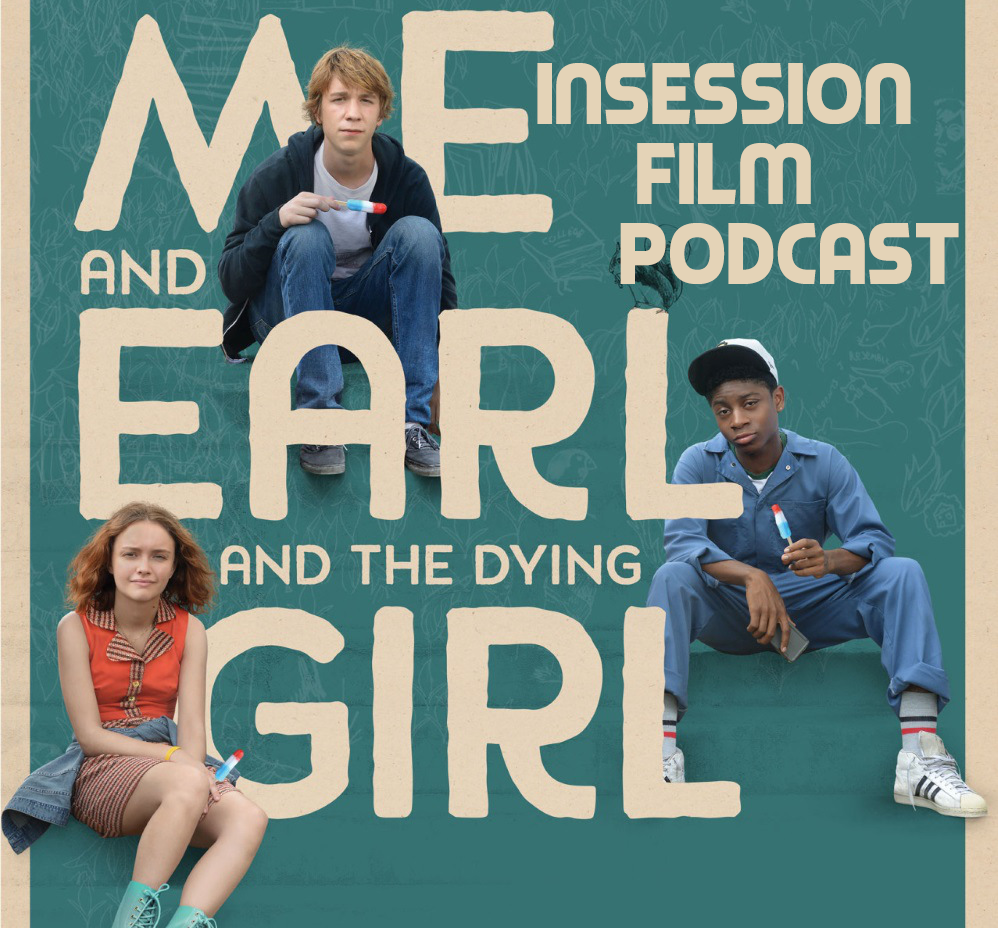 Podcast: Me and Earl and the Dying Girl, Dope – Extra Film