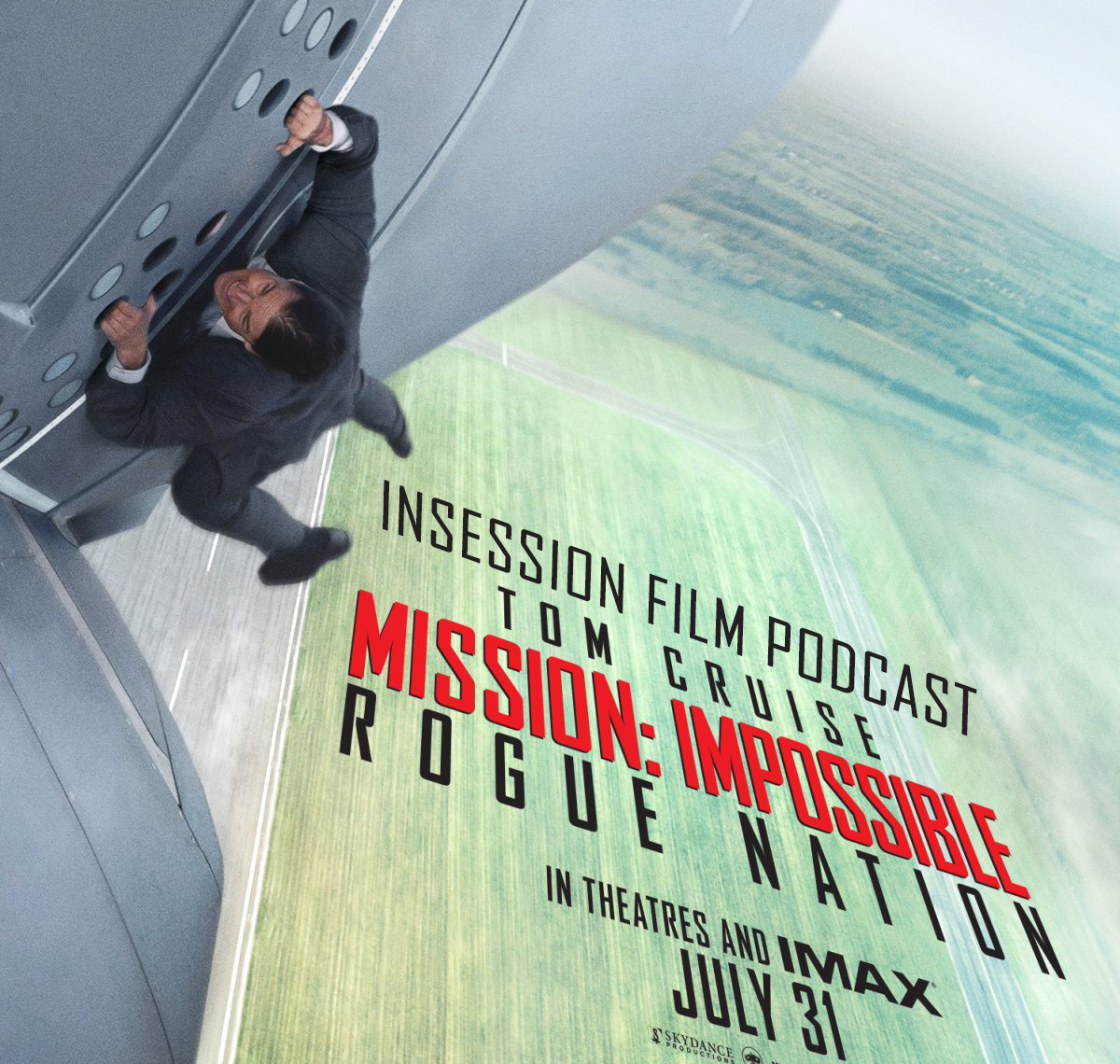 Podcast: Mission: Impossible – Rogue Nation, Top 3 1990’s Action Movies – Episode 128