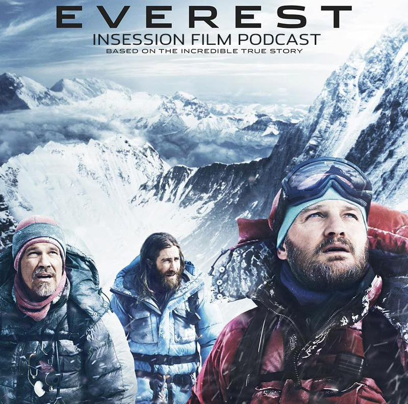 Podcast: Everest, Top 3 “Snow/Winter” Movies – Episode 136
