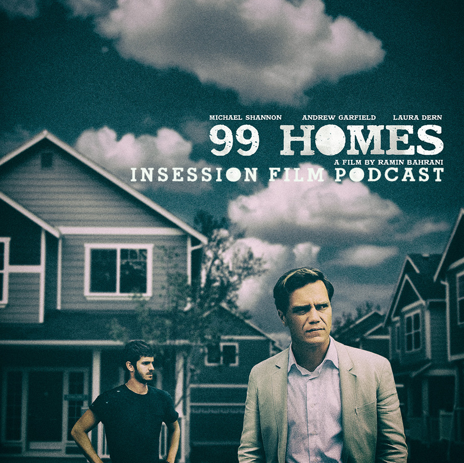 Podcast: 99 Homes, The Third Man – Extra Film