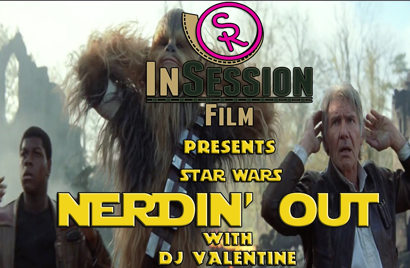 Podcast: Nerdin’ Out Vol 9 – Ep. 140 Bonus Content