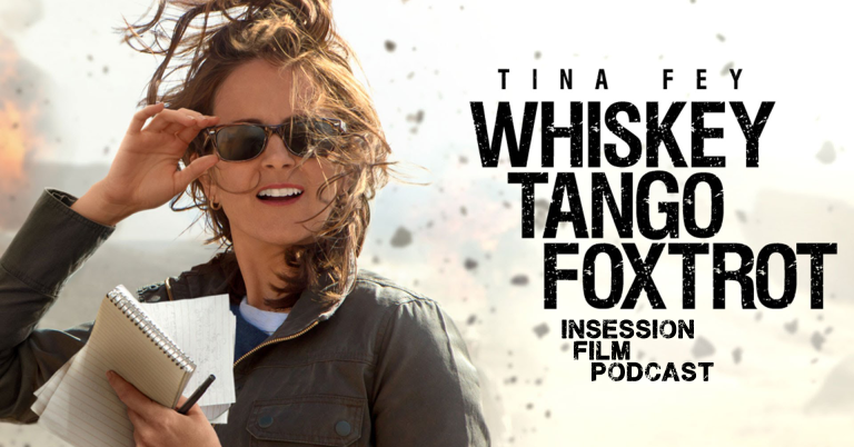 Podcast: Whiskey Tango Foxtrot, Labyrinth of Lies – Extra Film