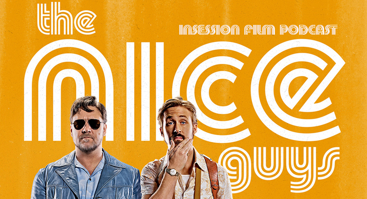 Podcast: The Nice Guys, Top 3 Buddy Cop Movies (Revisited) – Episode 170