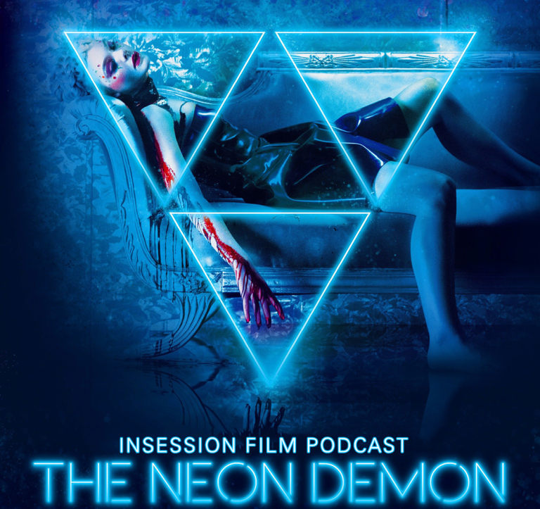 Podcast: The Neon Demon, Dr. Strangelove – Extra Film