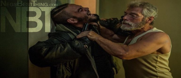 Guest Appearance: Don’t Breathe – Negs Best Thing