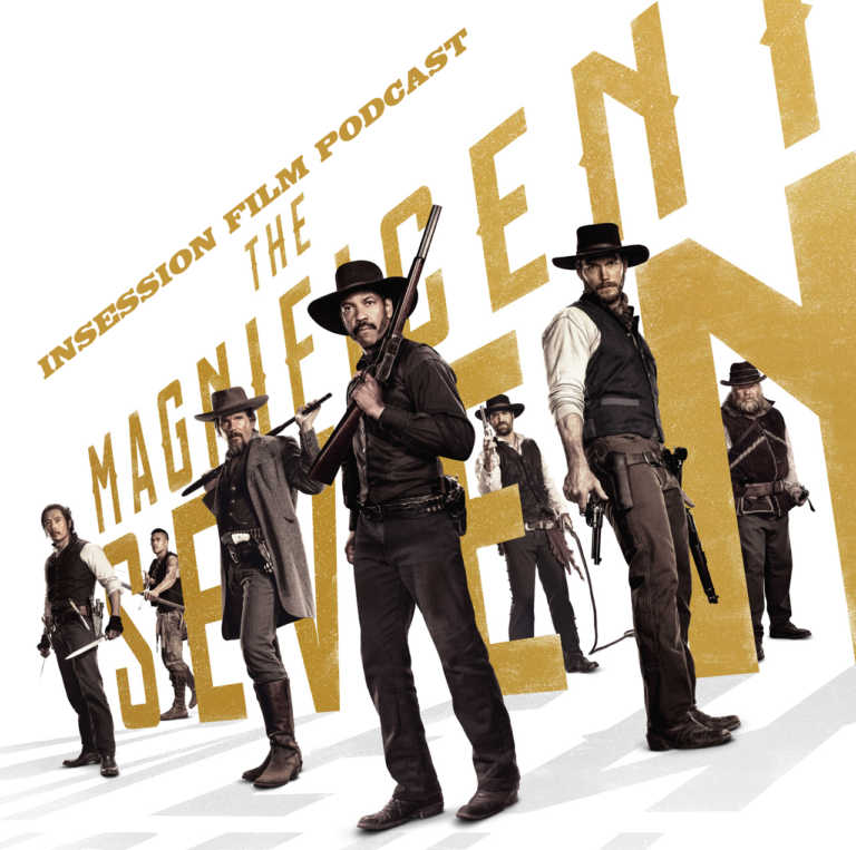 Podcast: The Magnificent Seven, Top 3 Films We Want Remade, The Sorcerer’s Stone – Episode 188