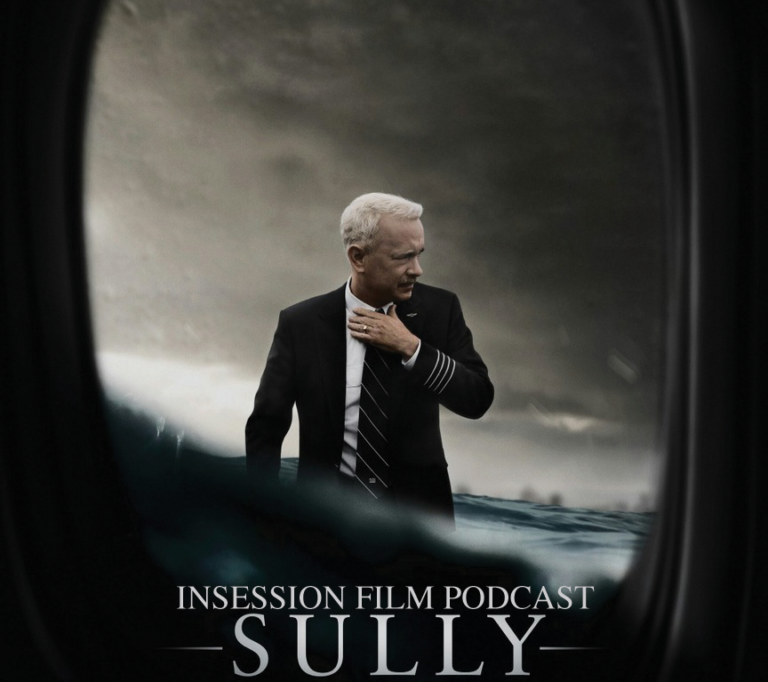 Podcast: Sully, Top 3 Scenes in Clint Eastwood (Directed) Movies – Episode 186