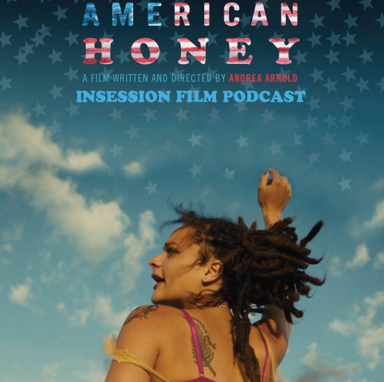 Podcast: American Honey / I, Daniel Blake – Extra Film