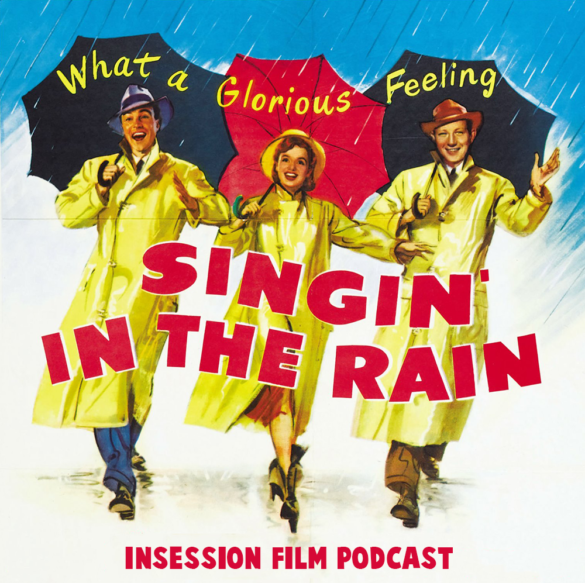 Podcast: Singin’ in the Rain, The Umbrellas of Cherbourg – Extra Film