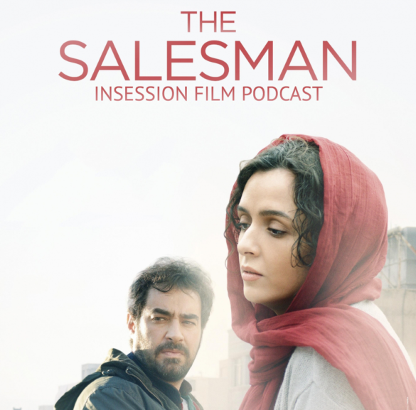 Podcast: The Salesman, I Don’t Feel at Home in This World Anymore – Extra Film