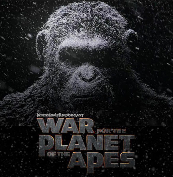 Podcast: War for the Planet of the Apes, Top 3 Scenes in Planet of Apes Franchise – Episode 230