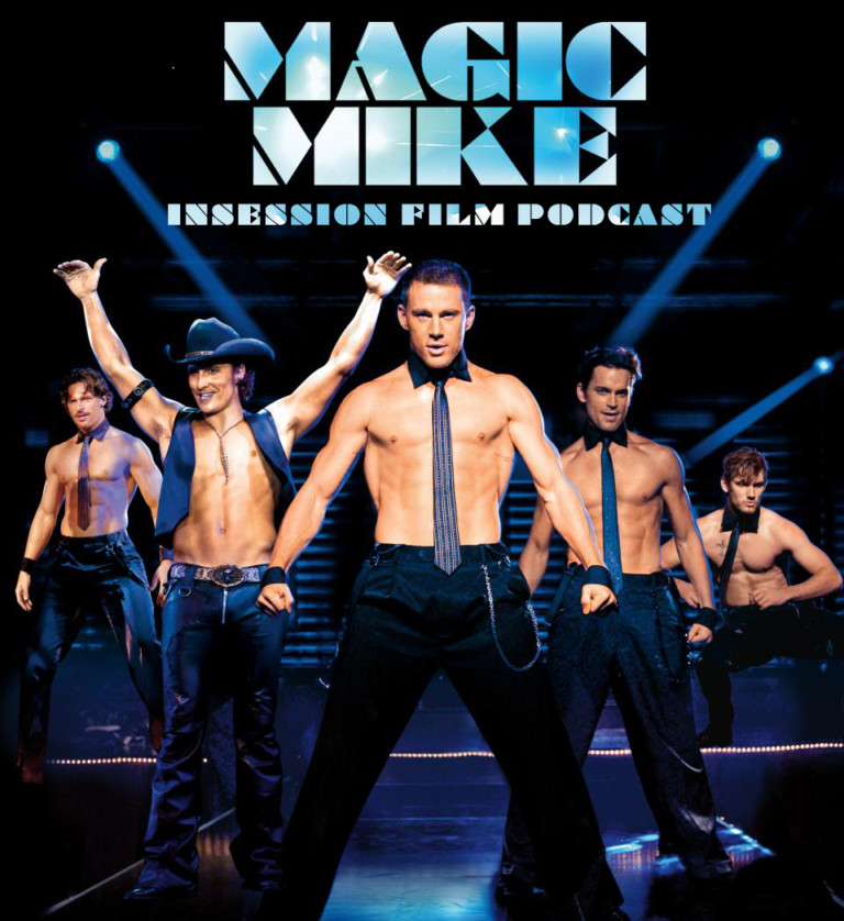 Podcast: Magic Mike, The Midwife – Extra Film