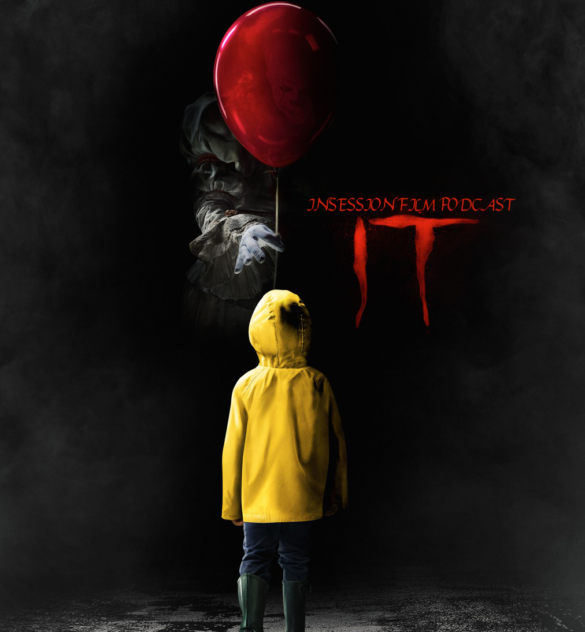 Podcasts: It, Top 3 Stephen King Adaptation Scenes, Willow – Episode 238