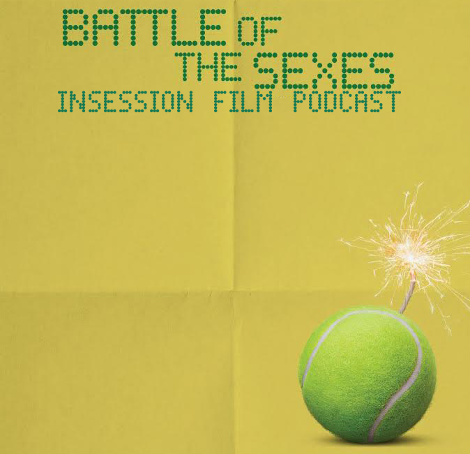 Podcast: Battle of the Sexes, Top 3 Sports Movie Matches – Episode 241