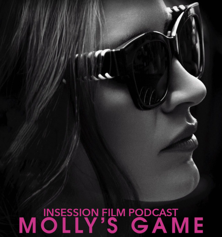 Podcast: Molly’s Game / All the Money in the World / Top 3 “Against the Grain” Movies of 2017 – Episode 254