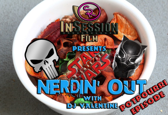Podcast: Nerdin’ Out Vol 19 – Ep. 256 Bonus Content