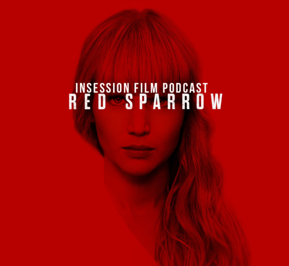 Podcast: Red Sparrow / Top 3 Best Picture Winners – Episode 263