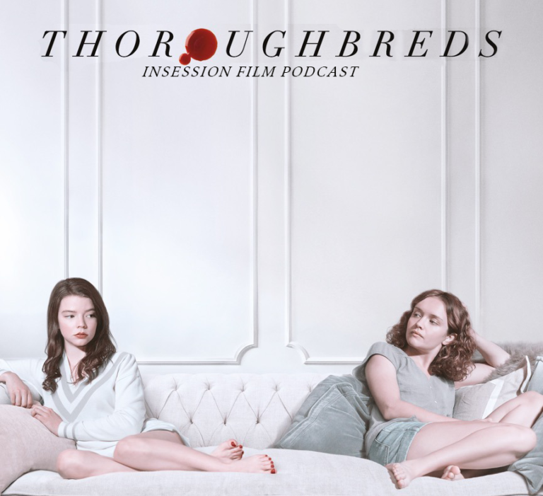 Podcast: Thoroughbreds / The Death of Stalin – Extra Film
