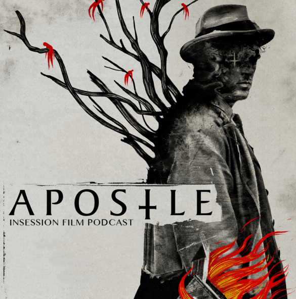 Podcast: Apostle / Thunder Road – Extra Film