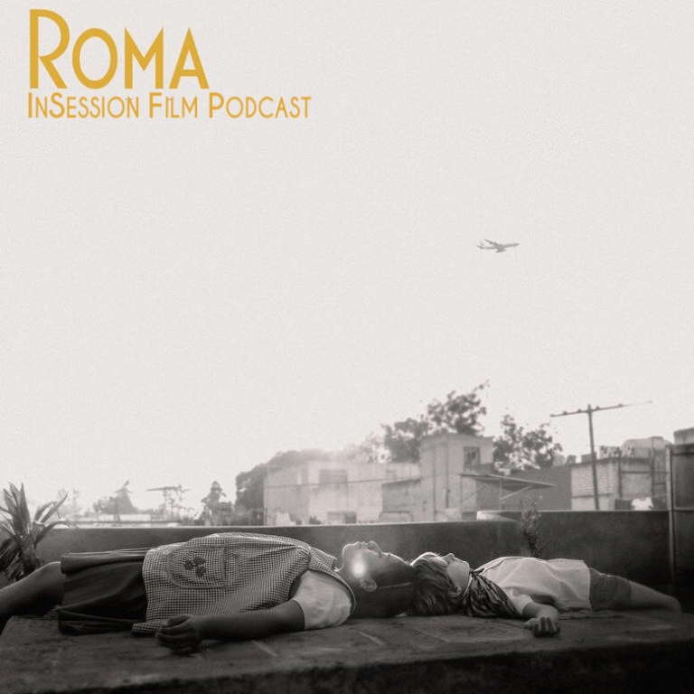 Podcast: Roma / Cold War (Part 2) – Episode 303