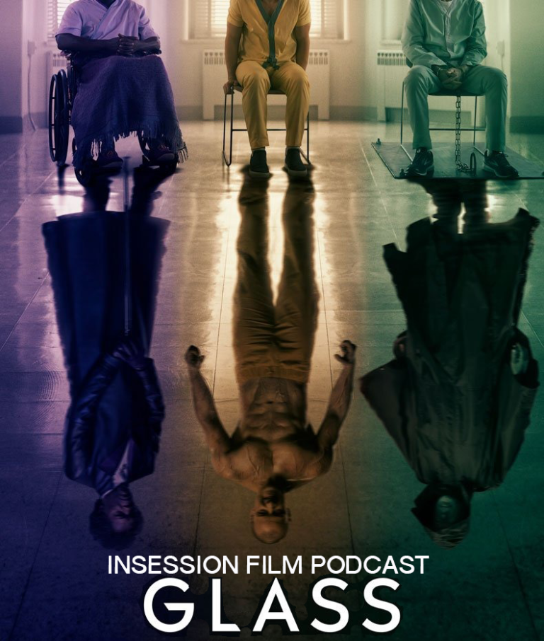 Podcast: Glass / Top 5 Most Anticipated Films of 2019 – Episode 309