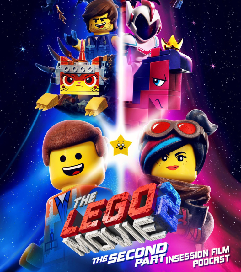 Podcast: The Lego Movie 2 / Top 3 Non-Disney Animated Films (From Our Childhood) – Episode 312