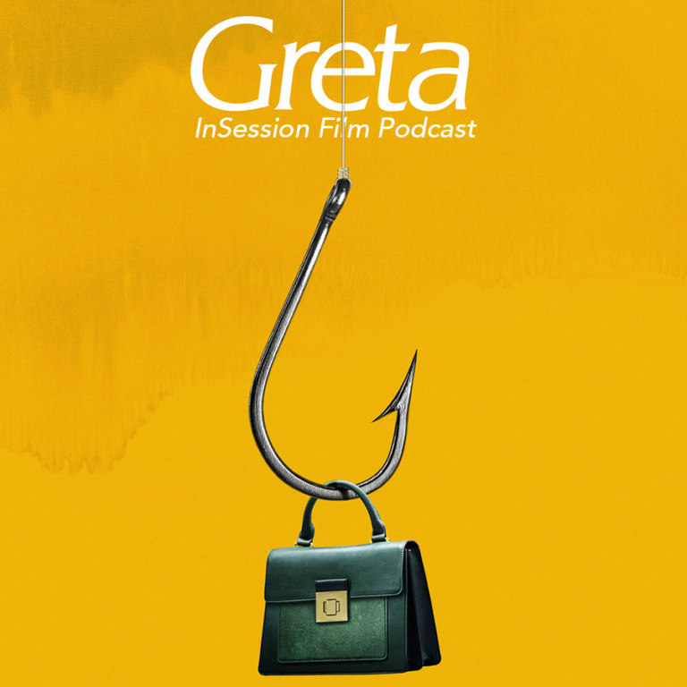 Podcast: Greta / Top 3 Titular Movie Characters – Episode 315