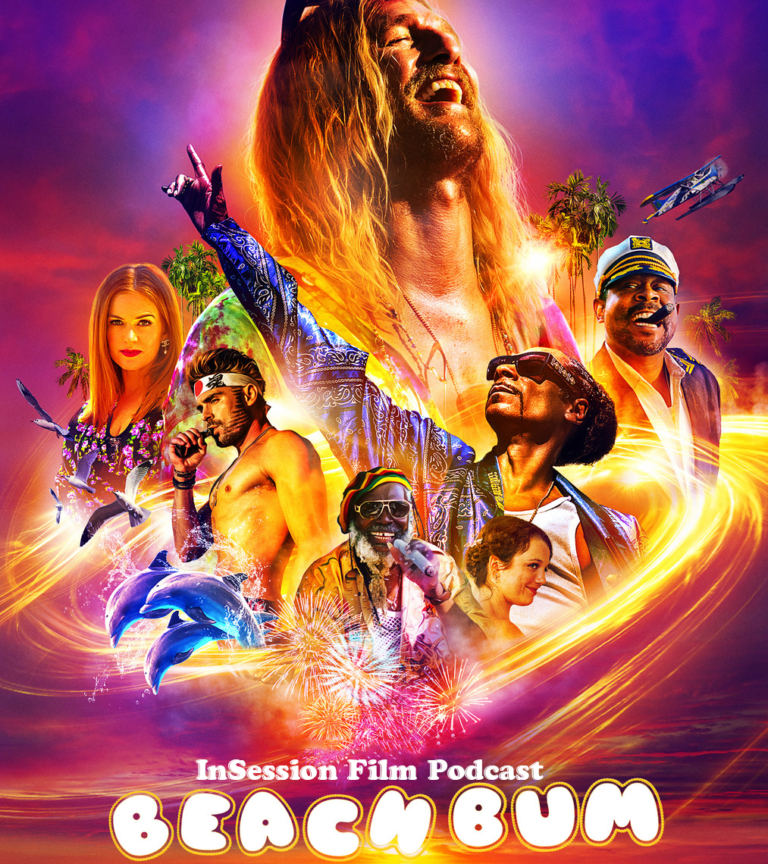 Podcast: The Beach Bum / Dragged Across Concrete – Extra Film