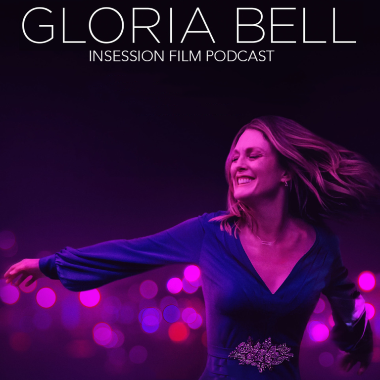 Podcast: Gloria Bell / The Dirt – Extra Film