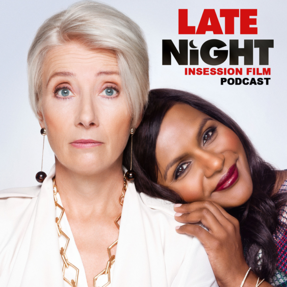 Podcast: Late Night / The Dead Don’t Die – Extra Film
