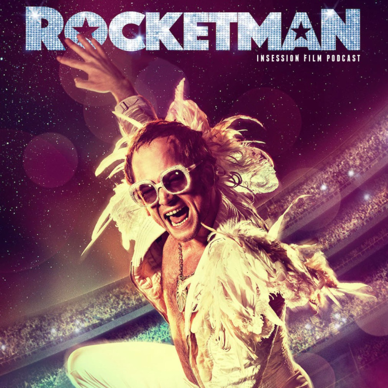 Podcast: Rocketman / Always Be My Maybe- Extra Film