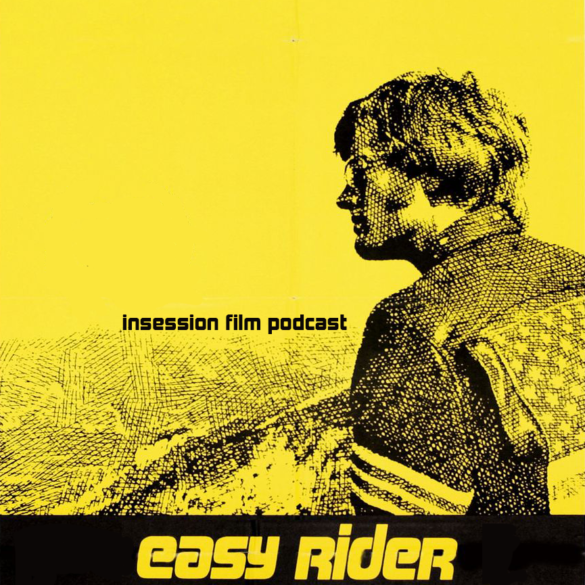 Podcast: Easy Rider / Top 3 Road Movies – Episode 334
