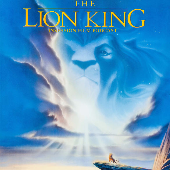 Podcast: The Lion King (1994) – Patreon Bonus Content