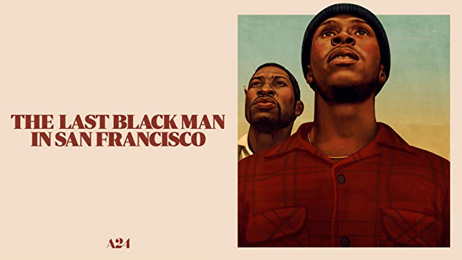 Movie Review: ‘The Last Black Man in San Francisco’ tackles urban displacement with beautiful nostalgia