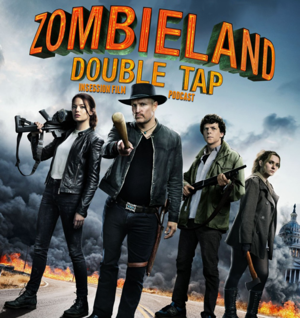 Podcast: Zombieland: Double Tap / Little Monsters – Extra Film