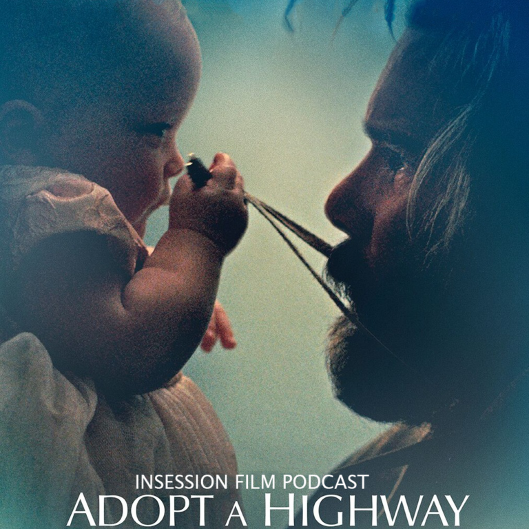 Podcast: Adopt a Highway / Long Day’s Journey Into Night – Extra Film