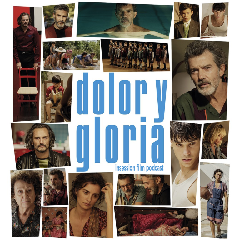 Podcast: The King / Pain and Glory – Extra Film