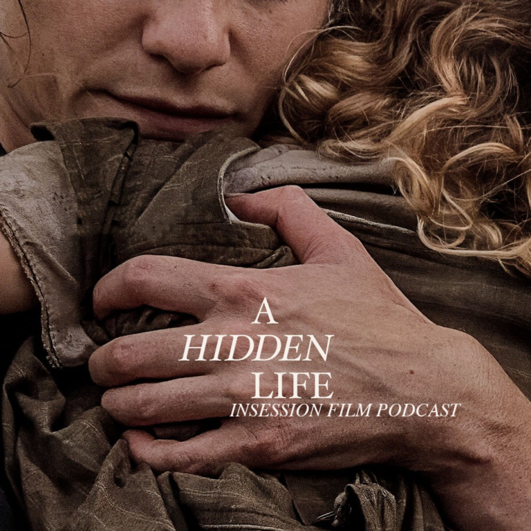 Podcast: A Hidden Life / Top 5 Scenes of 2019 – Episode 359