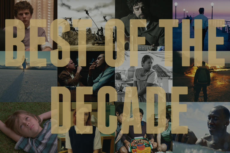 Featured: Top 10 Movies of the 2010s – InSession Film Staff
