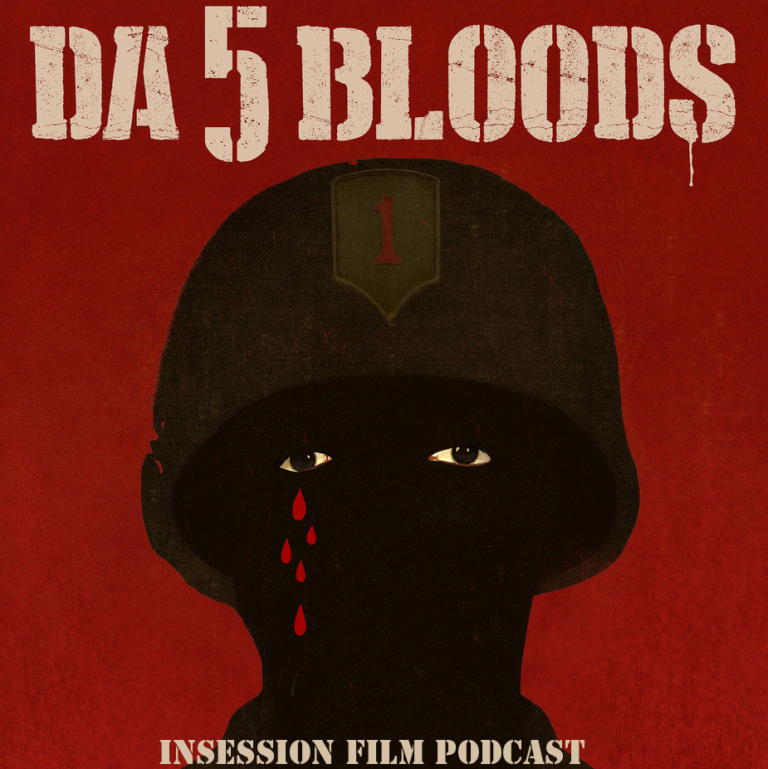 Podcast: Da 5 Bloods / The Gold Rush – Episode 382