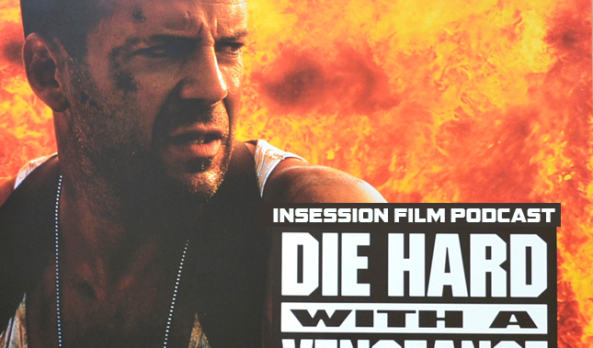 Podcast: Die Hard with a Vengeance / Top 3 Action Heroes – Episode 380